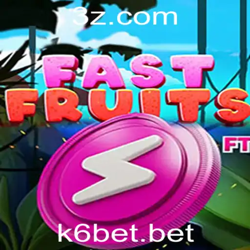 Explorando o Mundo do Jogo FastFruits e a Chamada k6 Bet