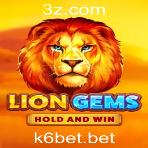 Explorando a Emoção de LionGems: Um Guia Completo do Jogo e Estratégias de K6 Bet